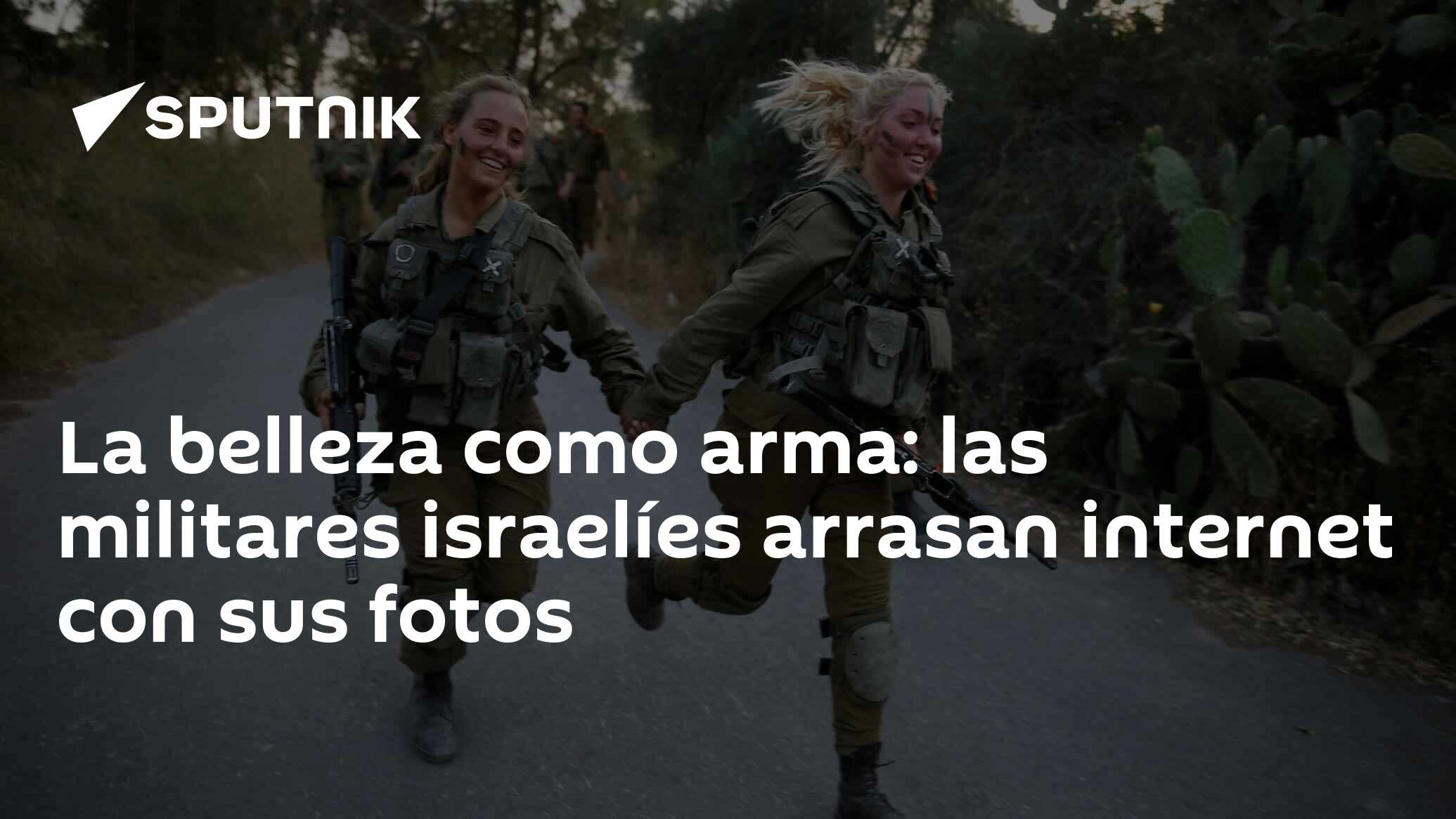 La belleza como arma: las militares israelíes arrasan internet con sus  fotos - 29.12.2016, Sputnik Mundo