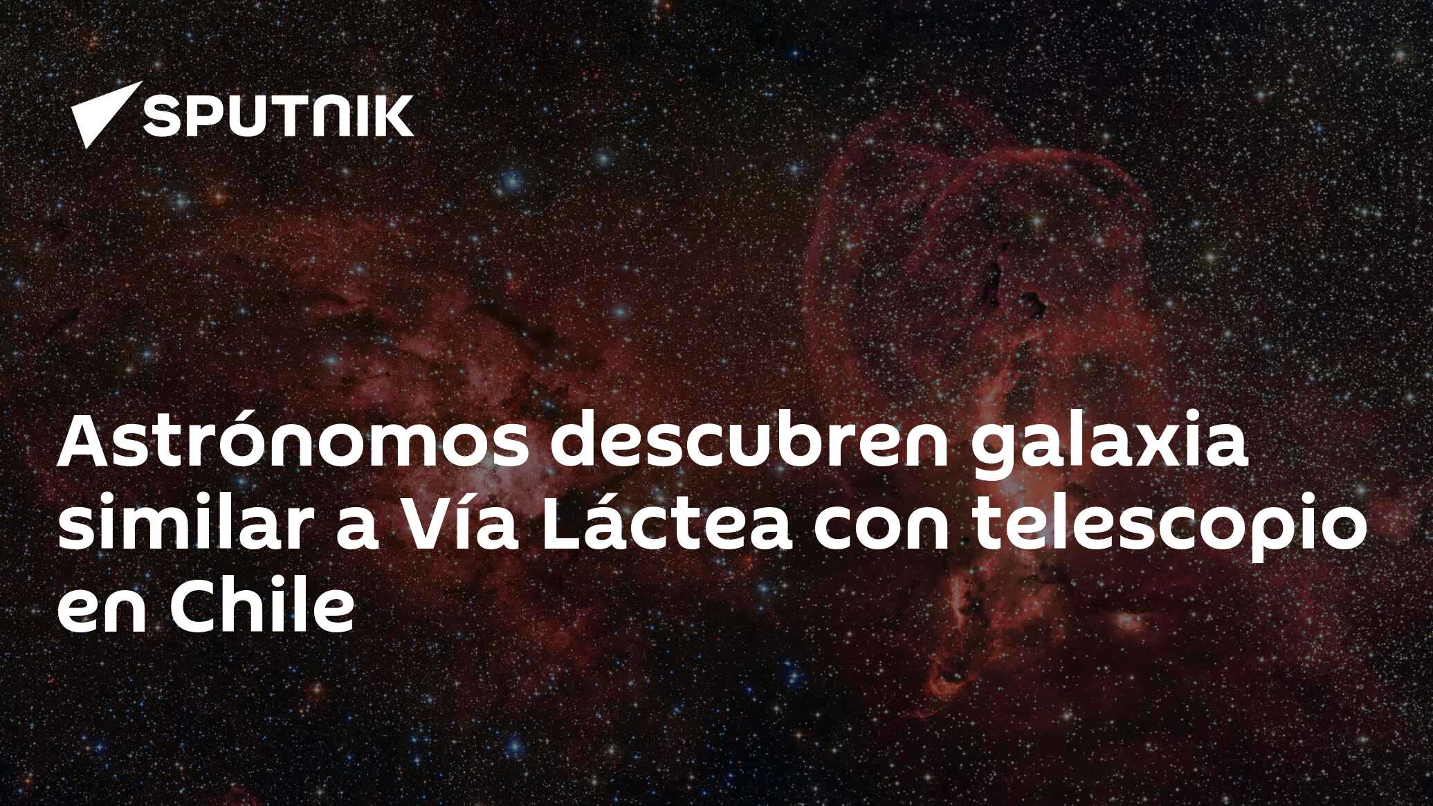 Astrónomos Descubren Galaxia Similar A Vía Láctea Con Telescopio En ...