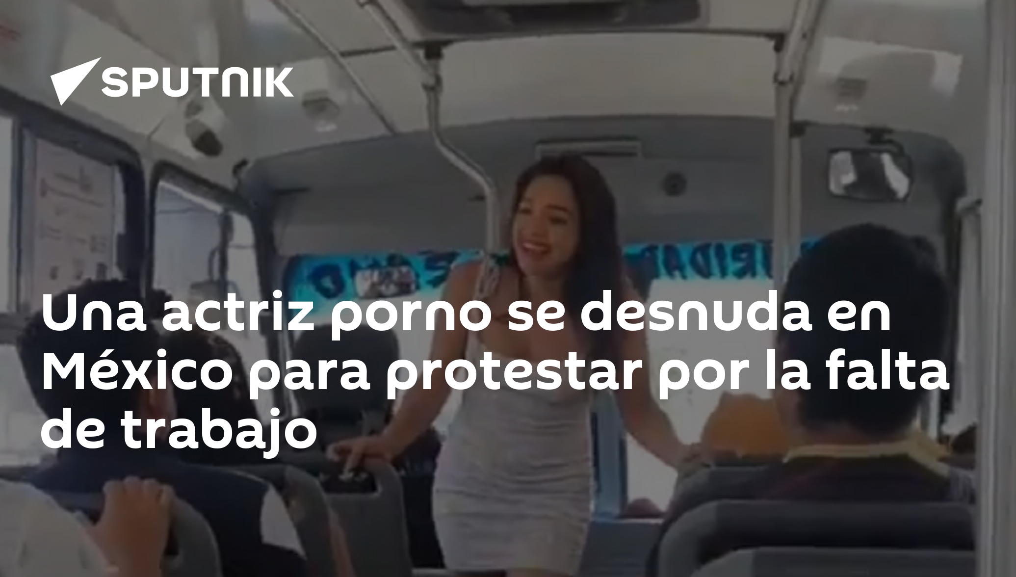 Una actriz porno se desnuda en México para protestar por la falta de  trabajo - 04.10.2020, Sputnik Mundo