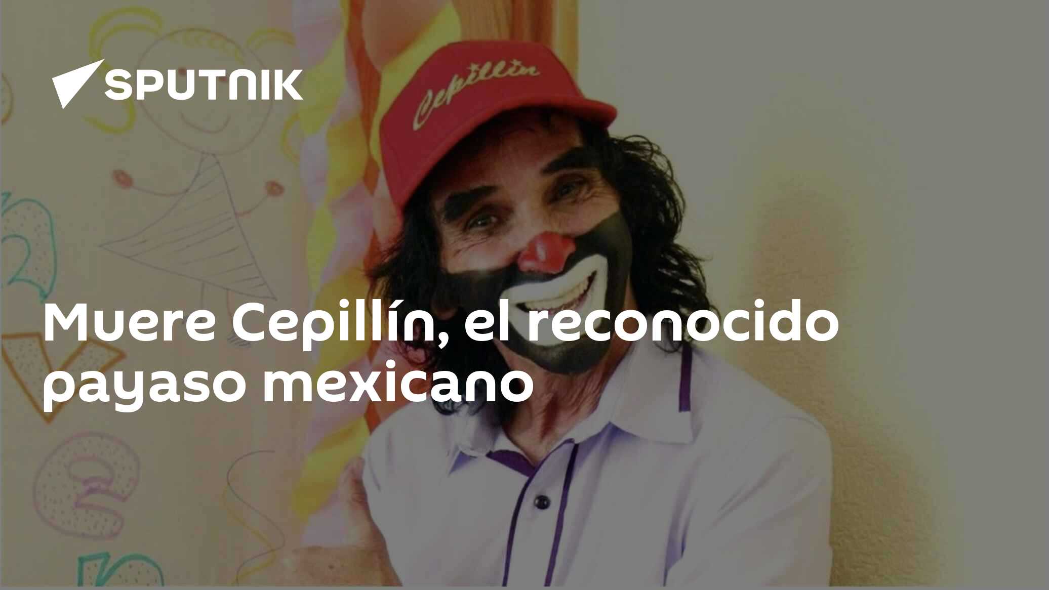 Muere Cepillín, el reconocido payaso mexicano