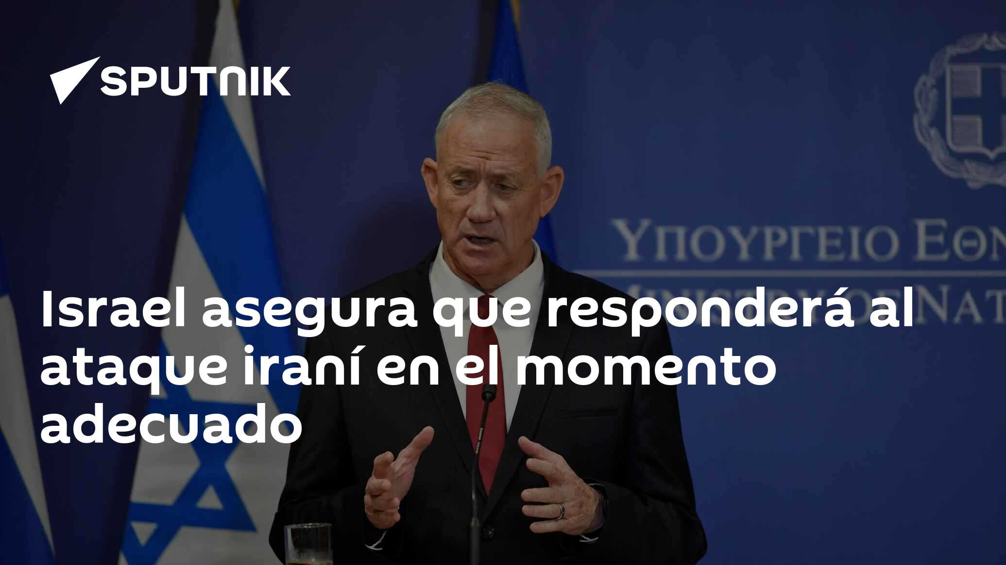 Israel Asegura Que Responderá Al Ataque Iraní En El Momento Adecuado 14042024 Sputnik Mundo 9119