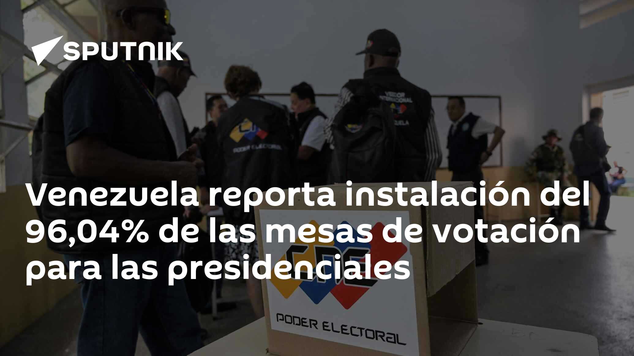 Venezuela reporta instalación del 96,04 de las mesas de votación para