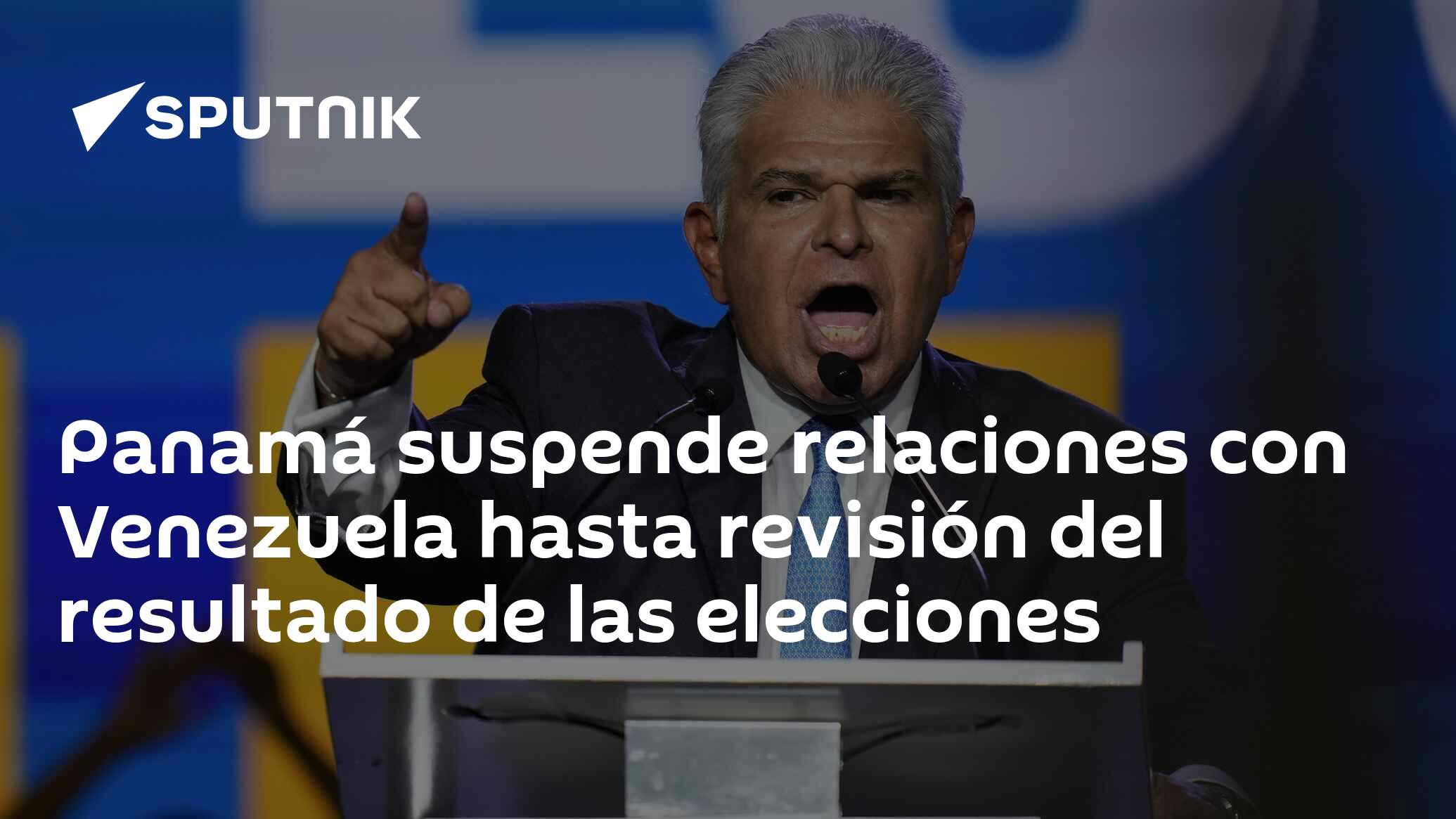 Panamá suspende relaciones con Venezuela hasta revisión del resultado