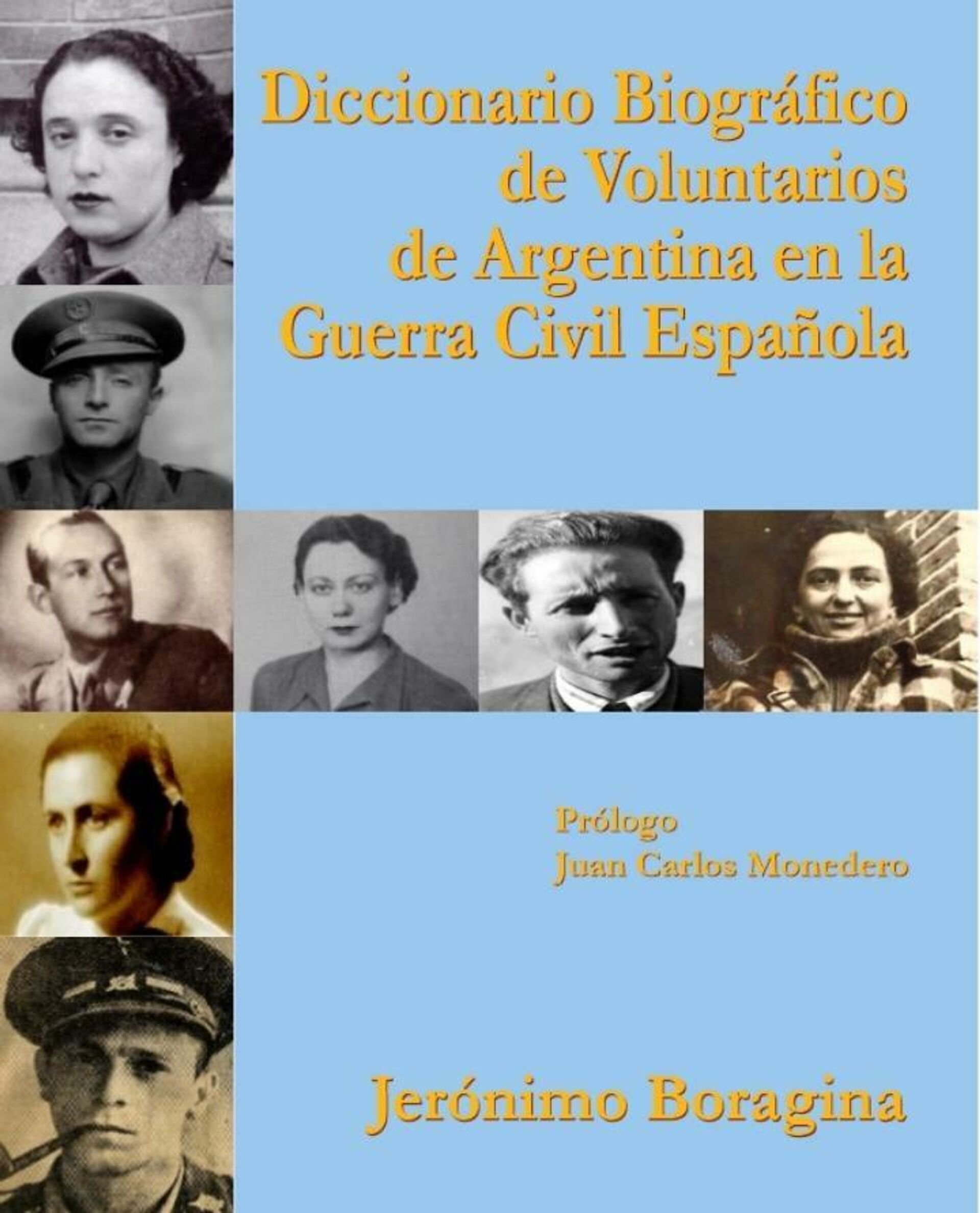 Diccionario Biográfico de Voluntarios de Argentina en la Guerra Civil Española, obra de Jerónimo Boragina  - Sputnik Mundo, 1920, 16.07.2021
