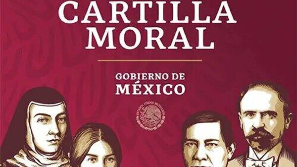 La Cartilla Moral, un libro promovido por el Gobierno de López Obrador.  - Sputnik Mundo