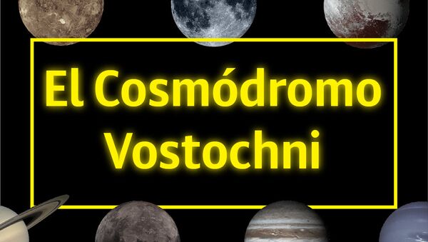 El Cosmódromo Vostochni - Sputnik Mundo