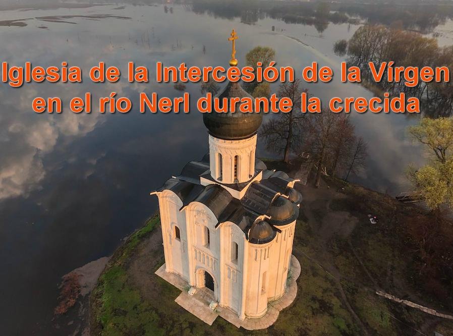 Los secretos de la Iglesia de la Intercesión de la Virgen en el río Nerl - Sputnik Mundo